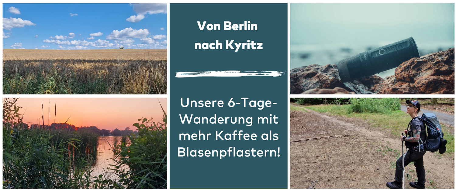 Von Berlin nach Kyritz: Unsere 6-Tage-Wanderung mit mehr Kaffee als Blasenpflastern!